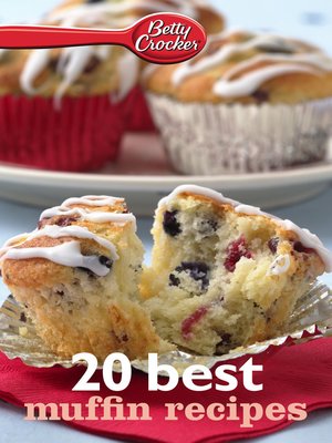 cover image of Betty Crocker 20 Best Muffin Recipes